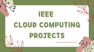 IEEE Cloud Computing Projects