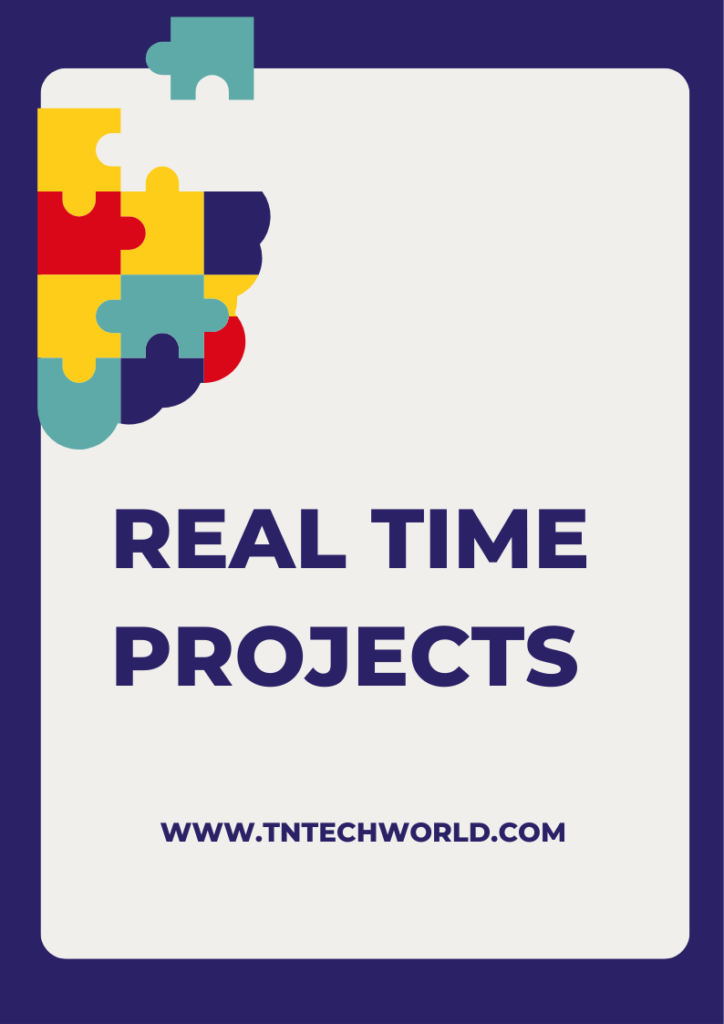 Real Time Projects