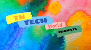 Tn Tech World Projects | TNTW IEEE Projects | TNTW final Year Projects