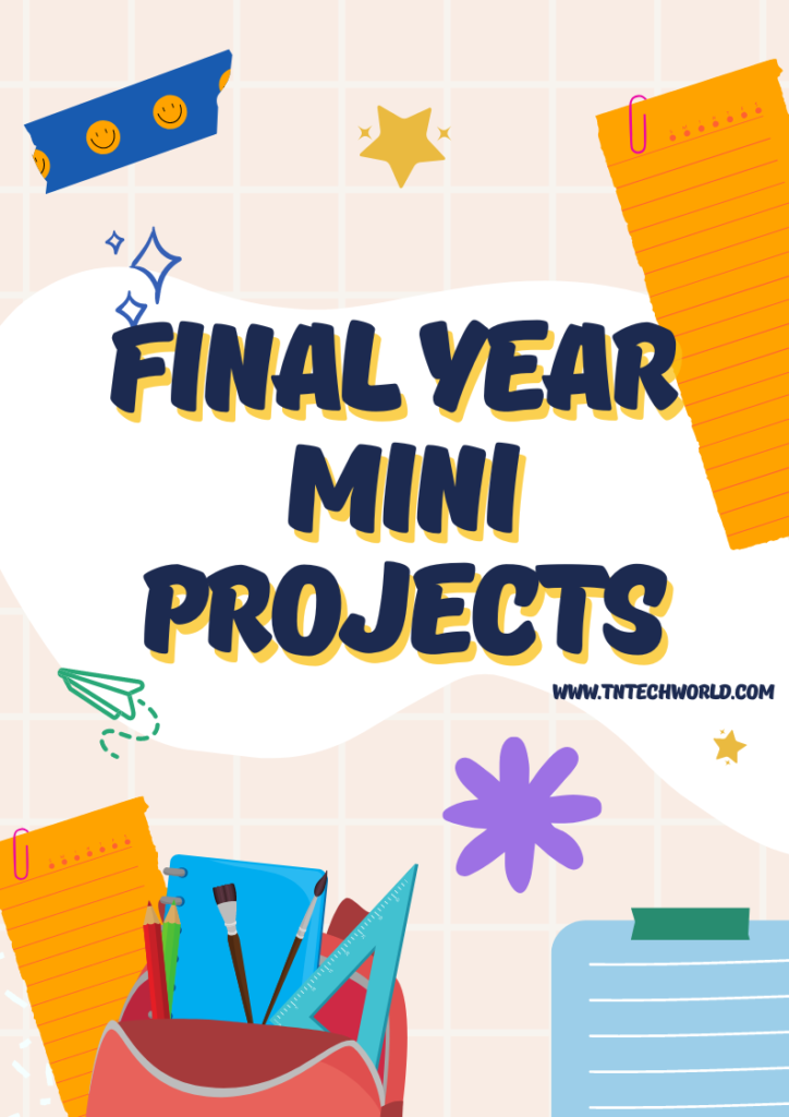 Final Year Mini Projects